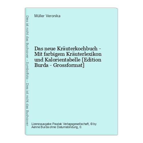 Das neue kräuterkochbuch - kräuterkochbuch,